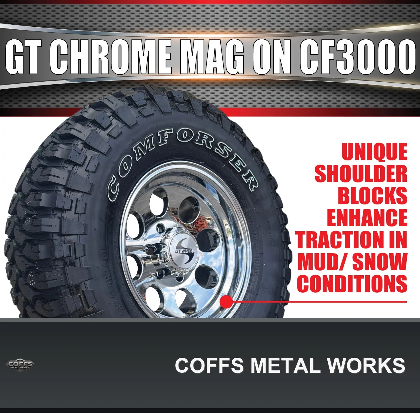 16-gt-vacuum-chrome-alloy-mag-wheel-285-75r16-comforser-cf3000-mud-tyre-33-coffs-metal-01